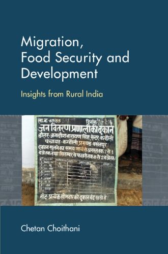 Cover image for Migration and Food Security in India