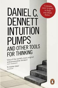 Cover image for Intuition Pumps and Other Tools for Thinking