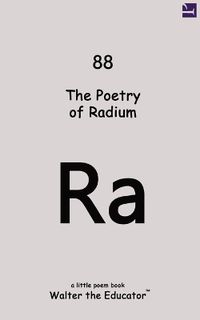 Cover image for The Poetry of Radium