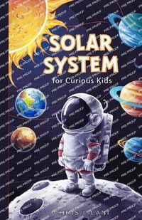 Cover image for Solar System for Curious Kids