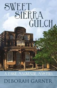 Cover image for Sweet Sierra Gulch