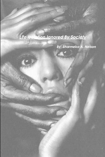 Cover image for Life Isolation Ignored By Society