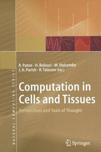 Computation in Cells and Tissues: Perspectives and Tools of Thought