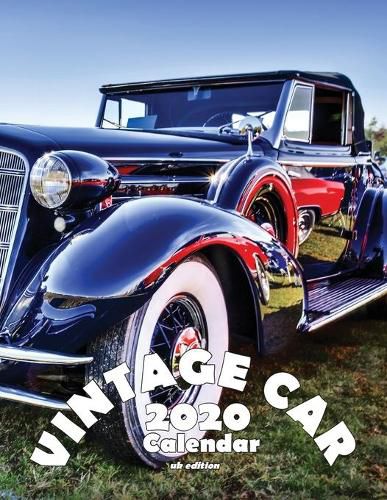 Cover image for Vintage Car 2020 Calendar (UK Edition)