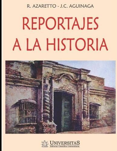 Cover image for Reportajes a la historia: Coleccion La Cultura Argentina