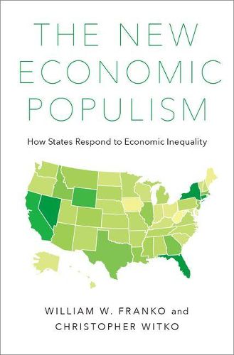 Cover image for The New Economic Populism: How States Respond to Economic Inequality