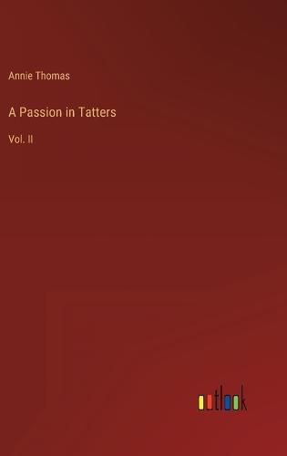 Cover image for A Passion in Tatters