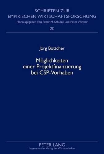 Cover image for Moeglichkeiten Einer Projektfinanzierung Bei Csp-Vorhaben