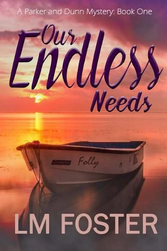 Our Endless Needs