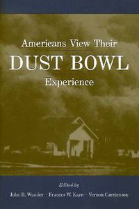 Cover image for Americans View Their Dust Bowl Experience