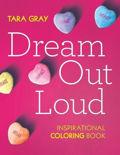 Cover image for Dream Out Loud: Inspirational Coloring Book