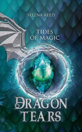 Cover image for Tides of Magic: Dragon Tears