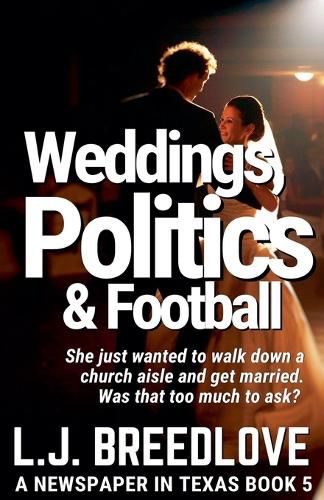 Cover image for Weddings, Politics & Football