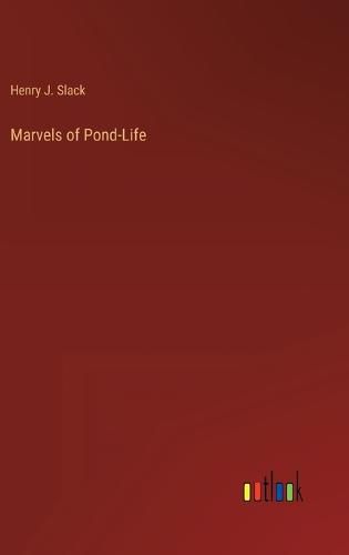 Cover image for Marvels of Pond-Life