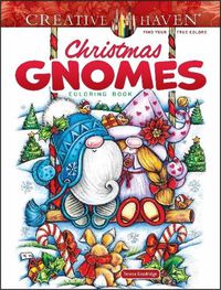 Cover image for Creative Haven Christmas Gnomes Coloring Book