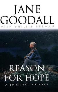 Cover image for Reasons for Hope: a Spiritual Journey