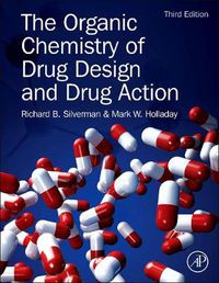 Cover image for The Organic Chemistry of Drug Design and Drug Action