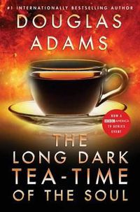 Cover image for The Long Dark Tea-Time of the Soul