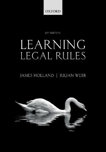 Cover image for Learning Legal Rules: A Students' Guide to Legal Method and Reasoning