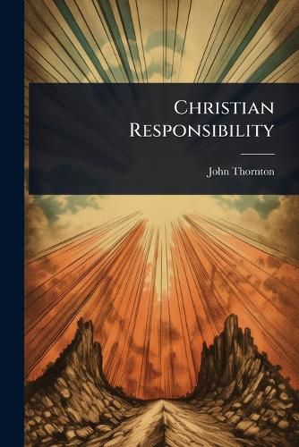 Cover image for Christian Responsibility