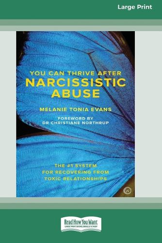 You Can Trive After Narcissistic Abuse [LP 16 Pt Edition]