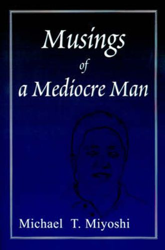 Cover image for Musings of a Mediocre Man