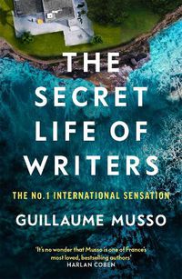 Cover image for The Secret Life of Writers: The new thriller by the no. 1 bestselling author