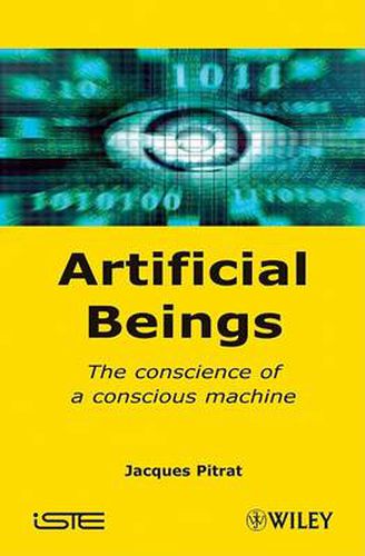 Cover image for Artificial Beings: The Conscience of a Conscious Machine