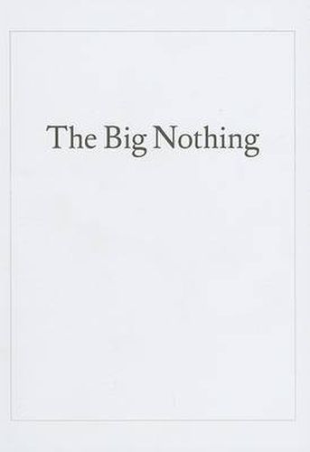 The Big Nothing