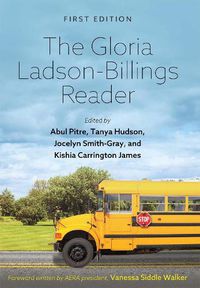 Cover image for The Gloria Ladson-Billings Reader