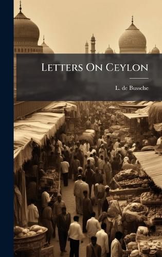 Cover image for Letters On Ceylon