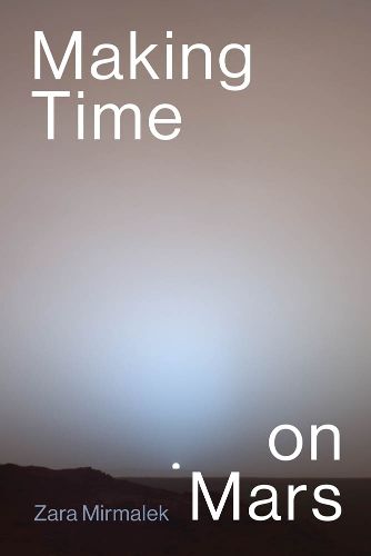 Cover image for Making Time on Mars