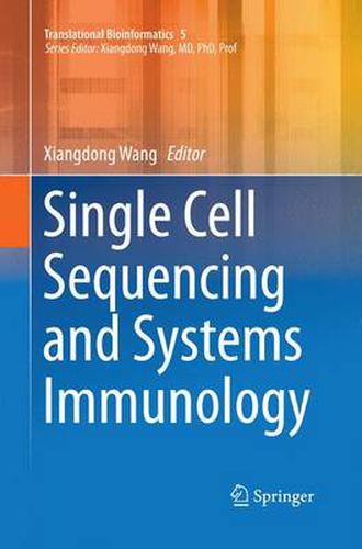 Cover image for Single Cell Sequencing and Systems Immunology