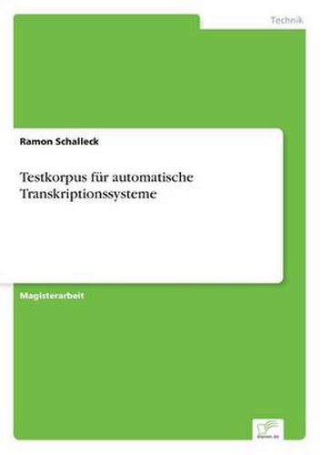 Cover image for Testkorpus fur automatische Transkriptionssysteme