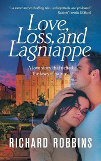 Cover image for Love, Loss, and Lagniappe