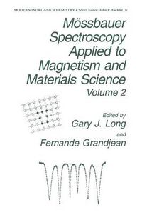 Cover image for Moessbauer Spectroscopy Applied to Magnetism and Materials Science