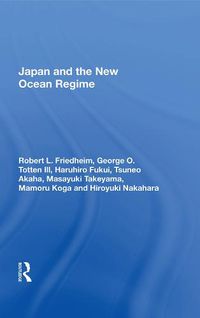 Cover image for Japan and the New Ocean Regime