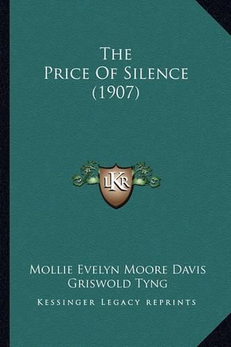 The Price of Silence (1907)