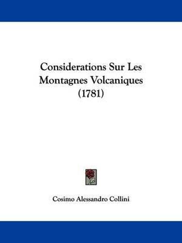 Considerations Sur Les Montagnes Volcaniques (1781)