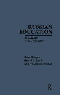 Cover image for Russian Education: Tradition and Transition