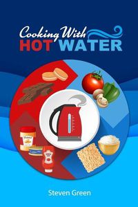 Cover image for Cooking with Hot Water