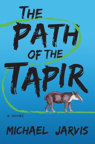 Cover image for The Path of the Tapir