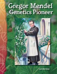 Cover image for Gregor Mendel: Genetics Pioneer