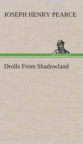 Drolls From Shadowland