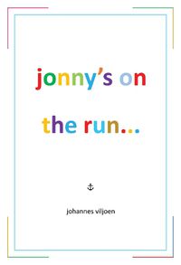 Cover image for Jonny's on the Run...