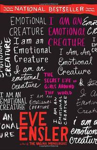 Cover image for I Am an Emotional Creature: The Secret Life of Girls Around the World