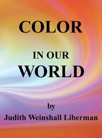 Cover image for Color in Our World