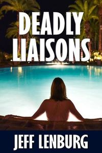 Cover image for Deadly Liaisons