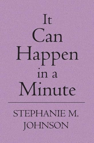 Cover image for It Can Happen in a Minute