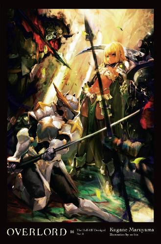 Cover image for Overlord, Vol. 16 (light novel)